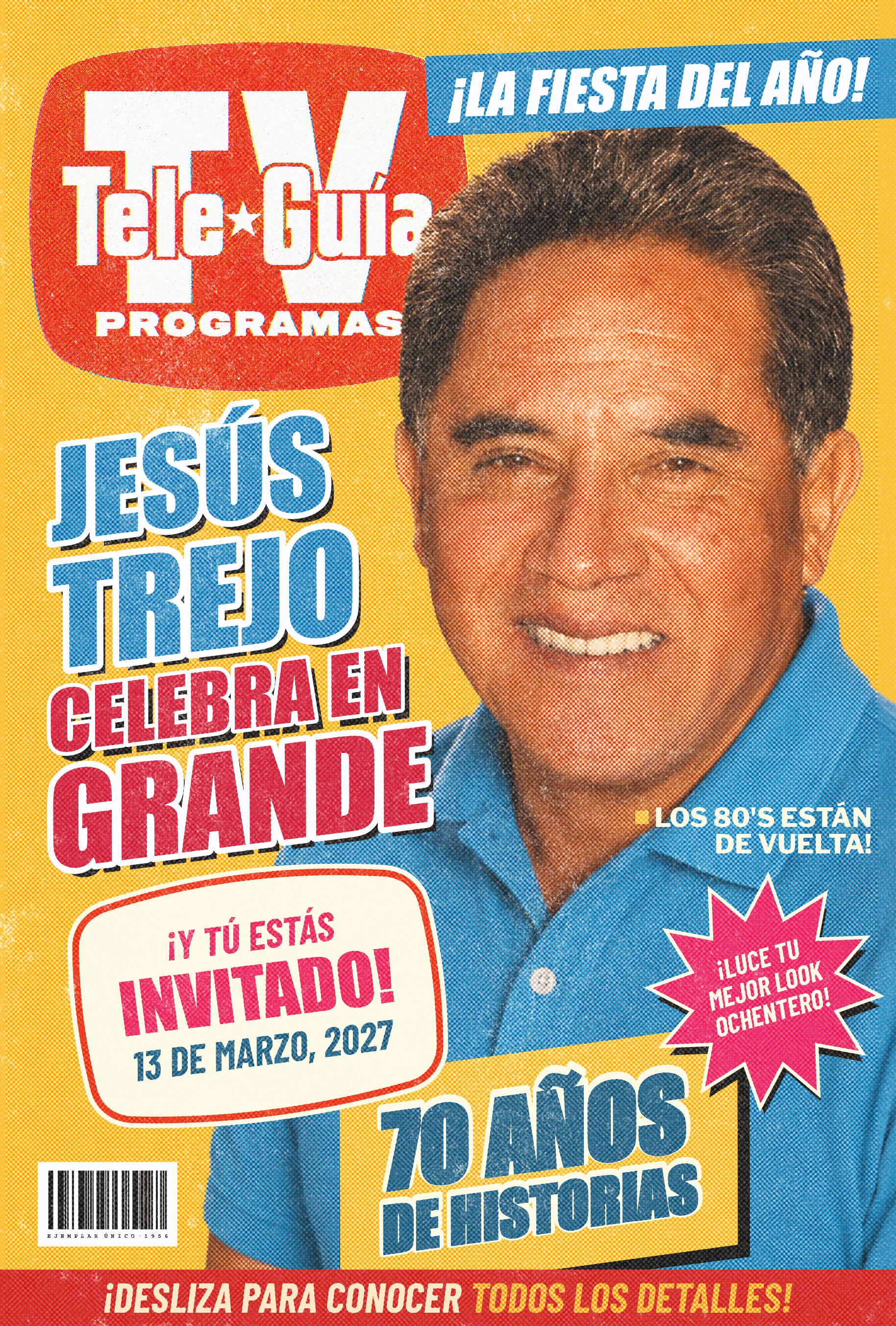 Portada estilo Teleguía: Jesús Trejo celebra en grande, 13 de marzo de 2027